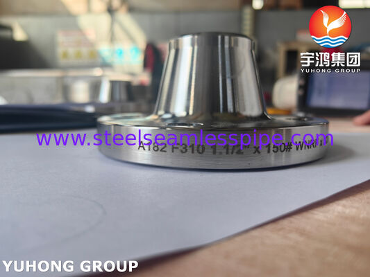 ASTM A182 F310 Flensa Tempa Baja Tahan Karat Las Leher untuk Sistem Pipa Suhu Tinggi & Tekanan Tinggi